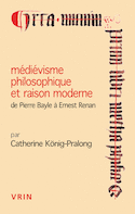 Médiévisme philosophique et raison moderne